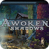 Awoken Shadows spill