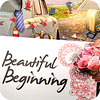  Beautiful Beginning spill