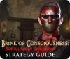  Brink of Consciousness: Dorian Gray Syndrome Strategy Guide spill
