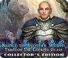  Bridge to Another World: Through the Looking Glass Collector's Edition spill