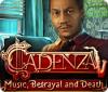  Cadenza: Music, Betrayal and Death spill