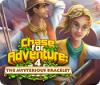  Chase for Adventure 4: The Mysterious Bracelet spill