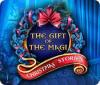  Christmas Stories: The Gift of the Magi spill