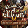  Chronicles of Albian 2: The Wizbury School of Magic spill