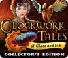 Clockwork Tales: Of Glass and Ink Collector's Edition spill