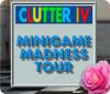  Clutter IV: Minigame Madness Tour spill