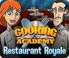  Cooking Academy: Restaurant Royale. Free To Play spill