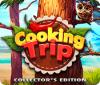  Cooking Trip Collector's Edition spill