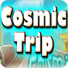  Cosmic Trip spill