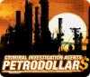  Criminal Investigation Agents: Petrodollars spill