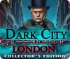  Dark City: London Collector's Edition spill