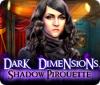  Dark Dimensions: Shadow Pirouette spill