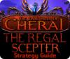 The Dark Hills of Cherai: The Regal Scepter Strategy Guide spill