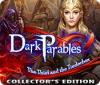 Dark Parables: The Thief and the Tinderbox Collector's Edition spill