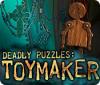  Deadly Puzzles: Toymaker spill