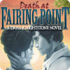 Death at Fairing Point: A Dana Knightstone Novel spill