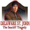  Delaware St. John: The Seacliff Tragedy spill