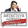  Detective Agency 2. Banker's Wife spill