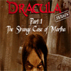 Dracula Series Part 1: The Strange Case of Martha spill