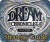 Dream Chronicles: Book of Water Strategy Guide spill