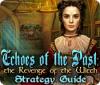 Echoes of the Past: The Revenge of the Witch Strategy Guide spill