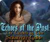 Echoes of the Past: The Citadels of Time Strategy Guide spill