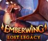  Emberwing: Lost Legacy spill