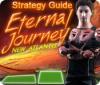 Eternal Journey: New Atlantis Strategy Guide spill