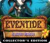  Eventide: Slavic Fable. Collector's Edition spill