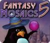 Fantasy Mosaics 5 spill