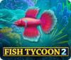  Fish Tycoon 2: Virtual Aquarium spill