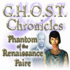  G.H.O.S.T Chronicles: Phantom of the Renaissance Faire spill