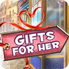 Gifts For Her spill