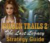 Golden Trails 2: The Lost Legacy Strategy Guide spill
