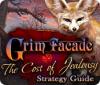 Grim Facade: Cost of Jealousy Strategy Guide spill
