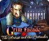 Grim Facade: The Artist and the Pretender spill