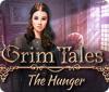  Grim Tales: The Hunger spill