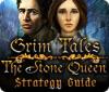  Grim Tales: The Stone Queen Strategy Guide spill