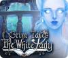 Grim Tales: The White Lady spill