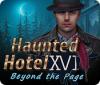  Haunted Hotel: Beyond the Page spill