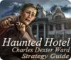 Haunted Hotel: Charles Dexter Ward Strategy Guide spill