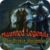  Haunted Legends: The Bronze Horseman Collector's Edition spill
