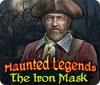  Haunted Legends: The Iron Mask Collector's Edition spill