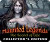  Haunted Legends: The Secret of Life Collector's Edition spill