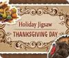  Holiday Jigsaw Thanksgiving Day spill