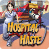  Hospital Haste spill