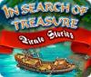 In Search Of Treasure: Pirate Stories spill