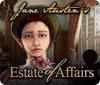  Jane Austen's: Estate of Affairs spill