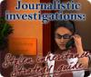 Journalistic Investigations: Stolen Inheritance Strategy Guide spill