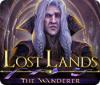  Lost Lands: The Wanderer spill